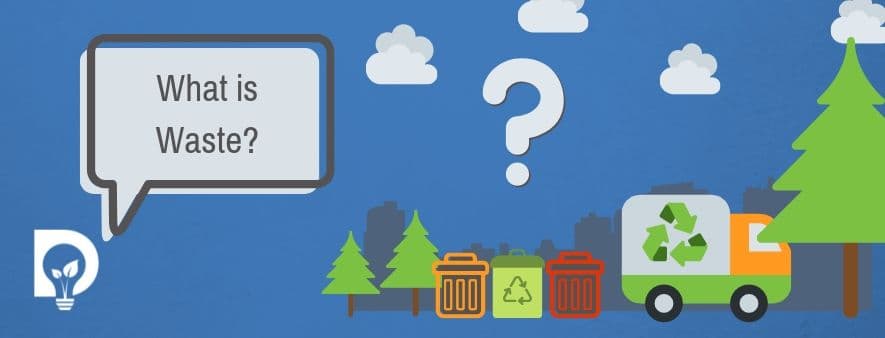 Dsposal What is Waste Graphic Question Mark over trash bins and refuse truck