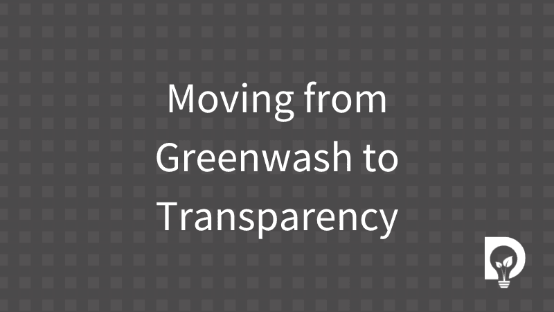 Rubbish Data: Moving from Greenwash to Transparency