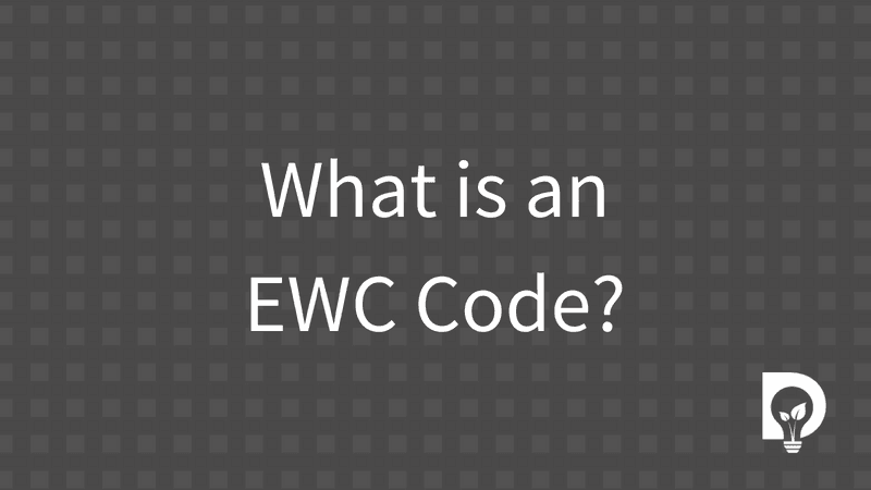 What is a European Waste Catalogue (EWC) Code?